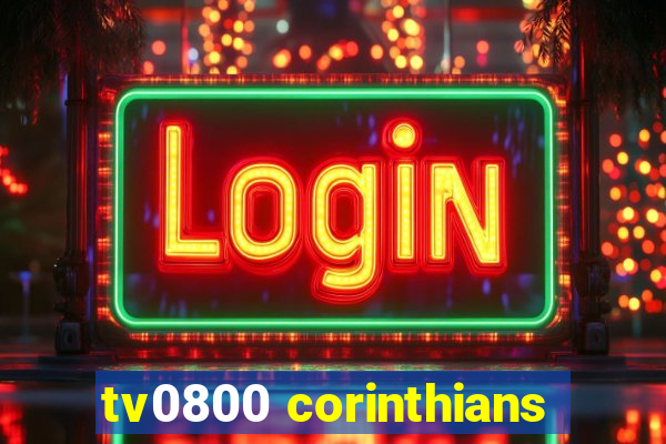 tv0800 corinthians